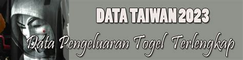 Data pengeluaran taiwan 2023 lengkap  Togel Taiwan, Keluaran Taiwan, Data Taiwan, Pengeluaran Taiwan Hari Ini Pasaran togel taiwan terbaru telah hadir! Anda